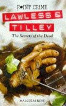 Paperback The Secrets of the Dead (Point Crime: Lawless & Tilley) Book