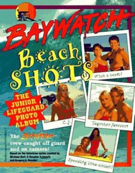 Paperback Baywatch Beach Shots: The Junior Lifeguard Photo Album Book