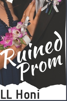 Paperback Ruined Prom: Taboo Older Man Fixes It Book