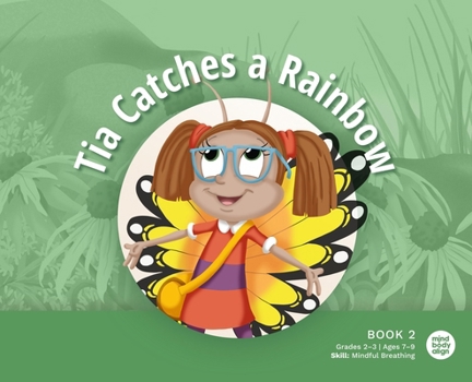 Hardcover Tia Catches a Rainbow Book