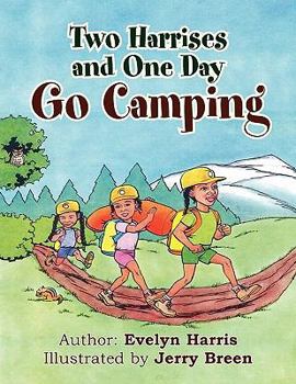 Paperback Two Harrises and One Day Go Camping Book