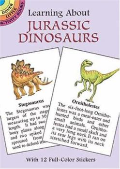 Paperback Learning About Jurassic Dinosaurs (Learning About Series) Book