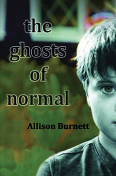 Paperback The Ghosts of Normal Book