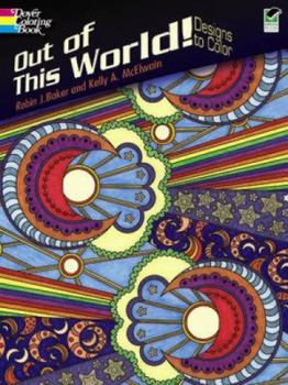 Paperback Out of This World!: Designs to Color Book