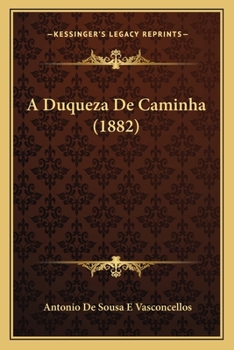 A Duqueza De Caminha (1882)