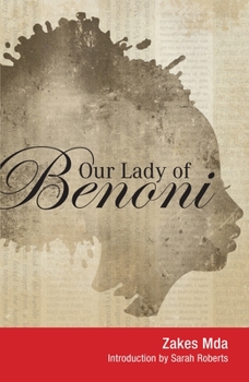 Paperback Our Lady of Benoni: A Play Book