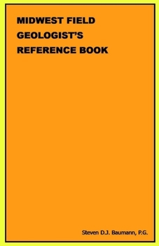 Paperback Midwest Field Geologist's Reference Book