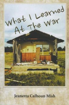 Paperback What I Learned at the War Book