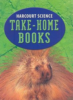 Paperback Harcourt Science: Take-Home Books, Grade 3 Book