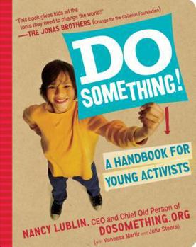 Spiral-bound Do Something!: A Handbook for Young Activists Book