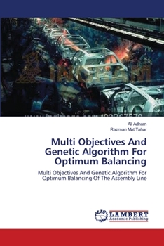 Paperback Multi Objectives And Genetic Algorithm For Optimum Balancing Book