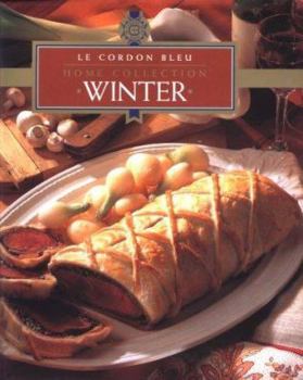 Winter (Le Cordon Bleu Home Collection, Vol 10) - Book #10 of the Le Cordon Bleu Home Collection