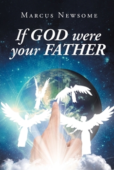 Paperback If GOD were your FATHER Book