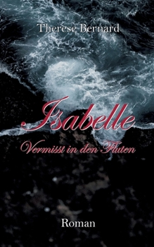 Paperback Isabelle - Vermisst in den Fluten [German] Book