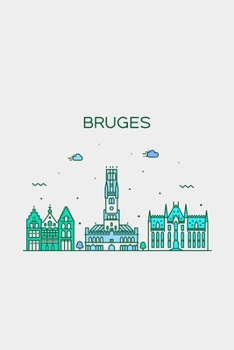 Bruges Minimalist Travel Notebook [Lined] [6x9] [110 pages]