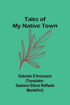 Paperback Tales of My Native Town Book