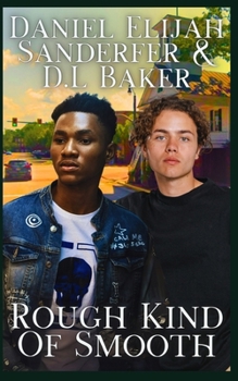 Paperback Rough Kind Of Smooth Book