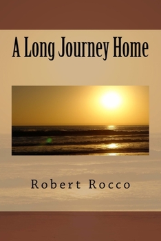 Paperback A Long Journey Home Book