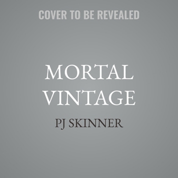 Mortal Vintage: A gripping British Cozy Mystery (The Seacastle Mysteries)
