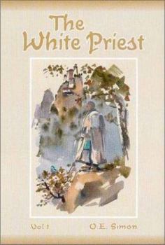 Hardcover The White Priest: Volume 1 Book