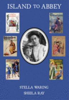 Island to Abbey: Survival and Sanctuary in the Books of Elsie J, Oxenham, 1907 to 1959