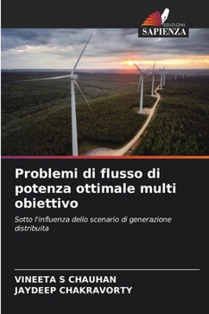Paperback Problemi di flusso di potenza ottimale multi obiettivo [Italian] Book