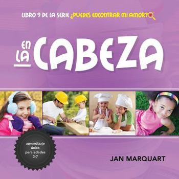 Paperback En La Cabeza: Libro 9 de la serie ¿Puedes Encontrar Mi Amor? [Spanish] Book