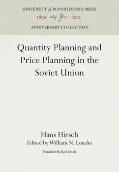 Hardcover Quantity Planning and Price Planning in the Soviet Union Book