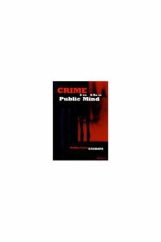Hardcover Crime in the Public Mind Book