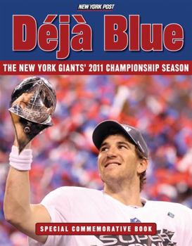 Paperback Déjà Blue: The New York Giants' 2011 Championship Season Book