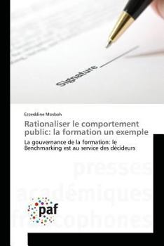 Paperback Rationaliser Le Comportement Public: La Formation Un Exemple [French] Book