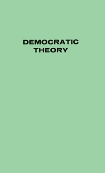 Hardcover Democratic Theory Book
