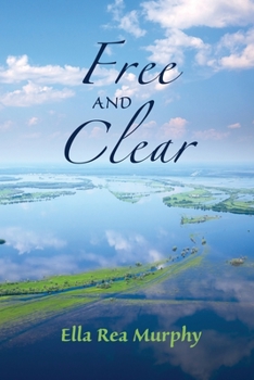 Free and Clear (The Maria Series)