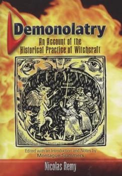 Paperback Demonolatry: An Account of the Historical Practice of Witchcraft Book