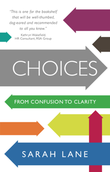 Paperback Choices: From Confusion to Clarity Book