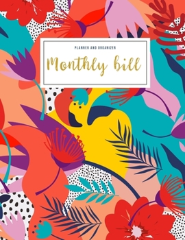 Paperback Monthly Bill Planner And Organizer: womens financial planner - 3 Year Calendar 2020-2022 - Budgeting Workbook Finance Monthly & Weekly Budget Planner Book