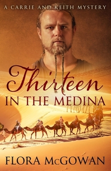 Paperback Thirteen In the Medina Book