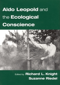 Paperback Aldo Leopold and the Ecological Conscience Book