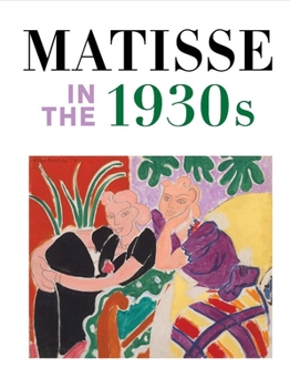 Hardcover Matisse in the 1930s Book