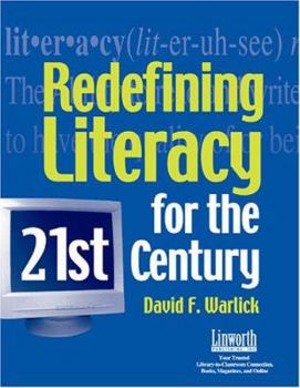 Paperback Redefining Literacy for the 21st Century Book