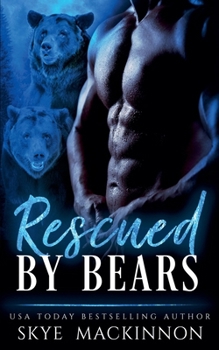 Paperback Rescued by Bears Book