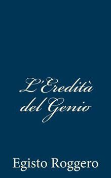 Paperback L'Eredità del Genio [Italian] Book