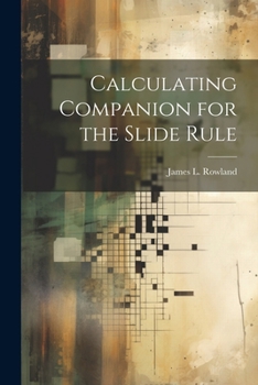 Paperback Calculating Companion for the Slide Rule Book