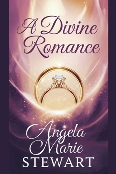 A Divine Romance (Christian Romance Fiction)