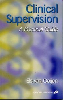 Paperback Clinical Supervision: A Practical Guide Book