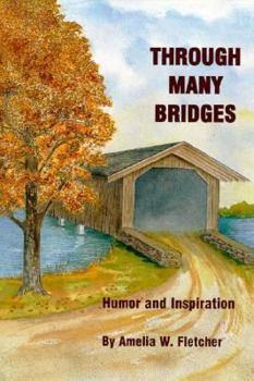 Paperback Through Many Bridges Book