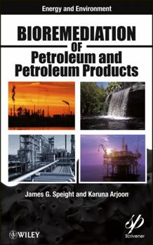 Hardcover Bioremediation of Petroleum and Petroleum Products Book