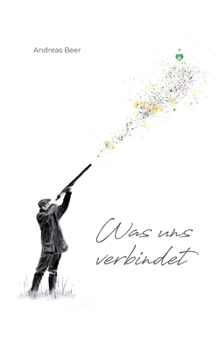 Paperback Was uns verbindet [German] Book