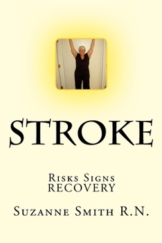 Paperback Stroke: Risks, Danger Signs, Recovery Book