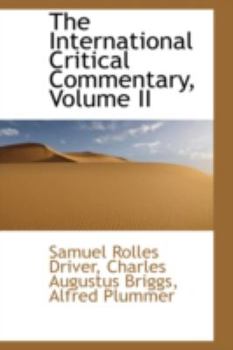 Paperback The International Critical Commentary, Volume II Book